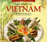 Isaak, Marcel: The Food of Vietnam: Authentic Recipes from the Ascending Dragon