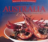 Alexander, Stephanie: The Food of Australia: Contemporary Recipes from Australia" Leading Chefs
