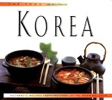 Price, David Clive: The Food of Korea: Authentic Recipes from the Land of Morning Calm
