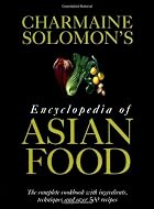 Charmaine Solomon's Encyclopedia of Asian…