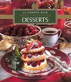 [???]: Le Cordon Bleu Home Collection: Desserts