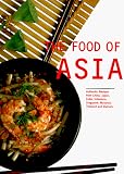 Ling, Kong Foong: The Food of Asia Ling, Kong Foong: The Food of Asia