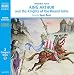 King Arthur and the Knights of the Round Table (Junior Classics)