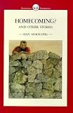 Han, Shaogong: Homecoming? and Other Stories Han, Shaogong: Homecoming? and Other Stories