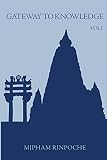 Rinpoche, Jamgon Mipham: Gateway To Knowledge