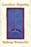 Rinpoche, Drubwang: Carefree Dignity Rinpoche, Drubwang: Carefree Dignity