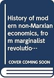 Matyas, Antal: History of Modern Non-Marxian Economics: From Marginalist Revolution through the Keynesian Revolution to Contemporary Monetarist Counter-Revolution