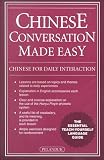 [???]: Chinese Conversation Made Easy: Chinese for Daily Interaction