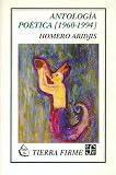 Aridjis, Homero: Antologia Poetica, 1960-1994 Aridjis, Homero: Antologia Poetica, 1960-1994