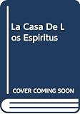 Not Available: La Casa De Los Espiritus
