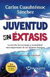 Sanchez, Carlos C.: Juventud en extasis/Youth in Sexual Ecstacy