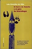 De Alba, Luis Gonzalez: El Burro De Sancho Y El Gato De Schrodinger De Alba, Luis Gonzalez: El Burro De Sancho Y El Gato De Schrodinger