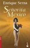 Serna, Enrique: Senorita Mexico / Miss Mexico