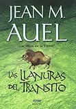 Auel, Jean M.: Las Llanuras Del Transito Auel, Jean M.: Las Llanuras Del Transito