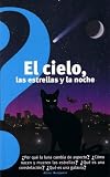 Verde, Jean-pierre: El Cielo, las Estrellas Y La Noche/ The Sky, Stars, and the Night