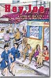 Lerner, Ted: Hey, Joe: A Slice of the City - An American in Manila Lerner, Ted: Hey, Joe: A Slice of the City - An American in Manila