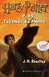 Harry Potter E Os Talismas Da Morta