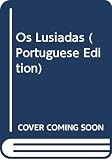 Camoes, Luis De: OS Lusiadas
