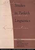 Ozsoy, A. Sumru: Studies in Turkish Linguistics: Proceedings of the Tenth International Conference in Turkish Linguistics August 16-18, 2000, Bogazici University, Istanbul Ozsoy, A. Sumru: Studies in Turkish Linguistics: Proceedings of the Tenth International Conference in Turkish Linguistics August 16-18, 2000, Bogazici University, Istanbul