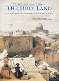 Bourbon, Fabio: The Holy Land: Yesterday and Today