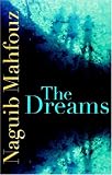 Mahfouz, Naguib: The Dreams Mahfouz, Naguib: The Dreams