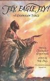 Gregorowski, Christopher: Fly Eagle Fly Gregorowski, Christopher: Fly Eagle Fly