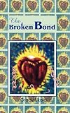 Ukala, Gracy: The Broken Bond
