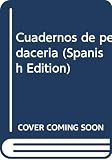 Catala, Jose Agustin: Cuadernos De Pedaceria