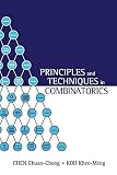 Chen, C. C.: Principles and Techniques in Combinatorics