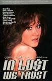 Lim, Gerrie: In Lust We Trust: Adventures in Adult Cinema