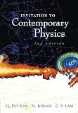 Kumar, N.: Invitation to Contemporary Physics Kumar, N.: Invitation to Contemporary Physics