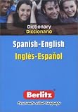 Berlitz Publishing: Berlitz Spanish-English Dictionary/Berlitz Diccionario Ingles-Espanol