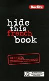 Berlitz Publishing: Hide This French Book Berlitz Publishing: Hide This French Book