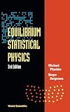 Plischke, Michael: Equilibrium Statistical Physics Plischke, Michael: Equilibrium Statistical Physics