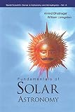 Bhatnagar, Arvind: Fundamentals of Solar Astronomy Bhatnagar, Arvind: Fundamentals of Solar Astronomy
