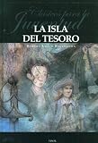 Stevenson, Robert Louis: La isla del tesoro, Cuentos de los Mares del Sur/ Treasure Island, In the South Seas Stevenson, Robert Louis: La isla del tesoro, Cuentos de los Mares del Sur/ Treasure Island, In the South Seas