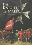 Attard, Joseph: The Knights of Malta Attard, Joseph: The Knights of Malta