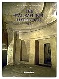 Pace, Anthony: The Hal Saflieni Hypogeum: Paola