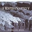 A Winter's Solstice, Vol. 5