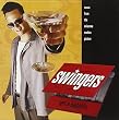 Swingers: Music From The Miramax Motion Picture