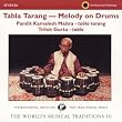 Tabla Tarang: Melody on Drums