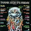 Thank God It's Friday