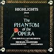 Highlights From The Phantom Of The Opera: The Original Cast Recording (1986 London Cast)