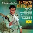 Mozart: Le Nozze Di Figaro