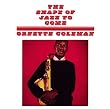 The Shape of Jazz to Come