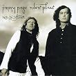 No Quarter: Jimmy Page & Robert Plant Unledded