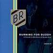 Burning for Buddy: A Tribute to the Music of Buddy Rich, Vol. 2 
