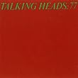 Talking Heads: 77