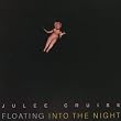 Floating into the Night