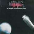 Adventures in Utopia